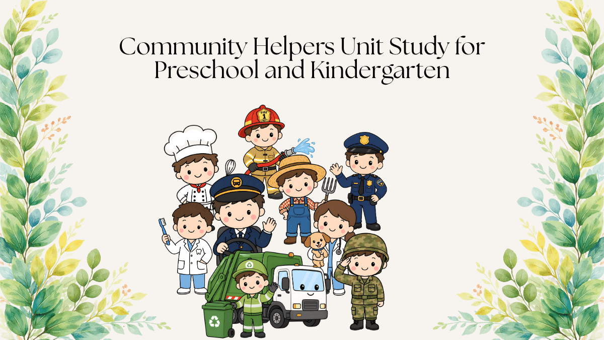 Community Helpers Unit Study for Preschool and Kindergarten