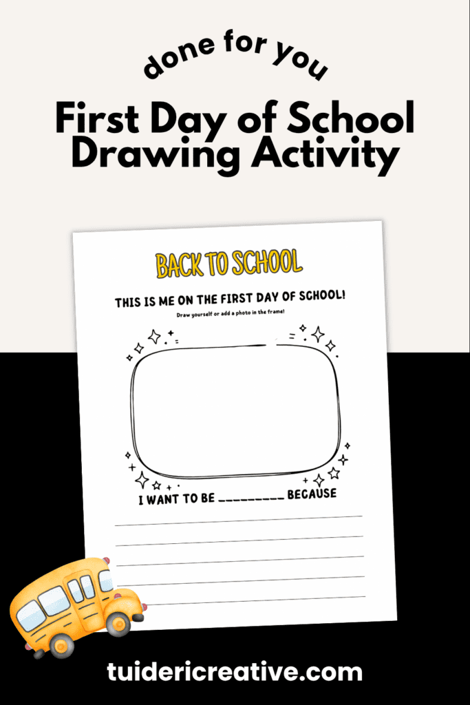 First day of school drawing frame