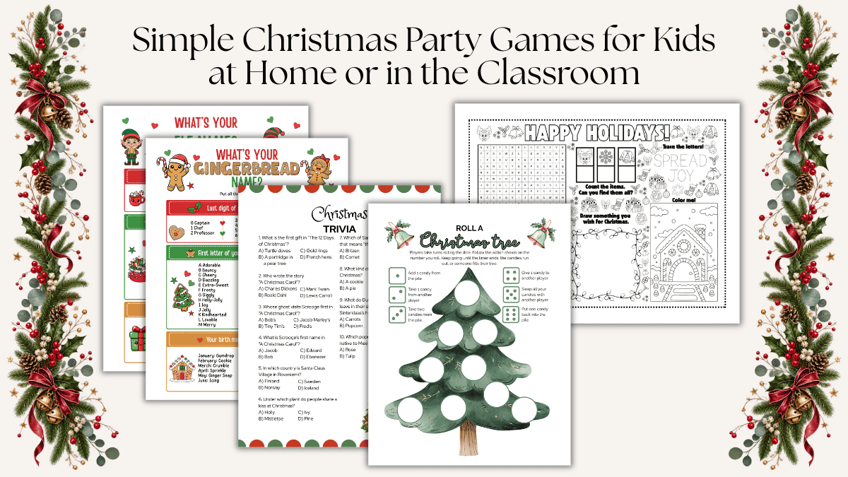 Simple Christmas Party Games for Kids at Home or in the Classroom