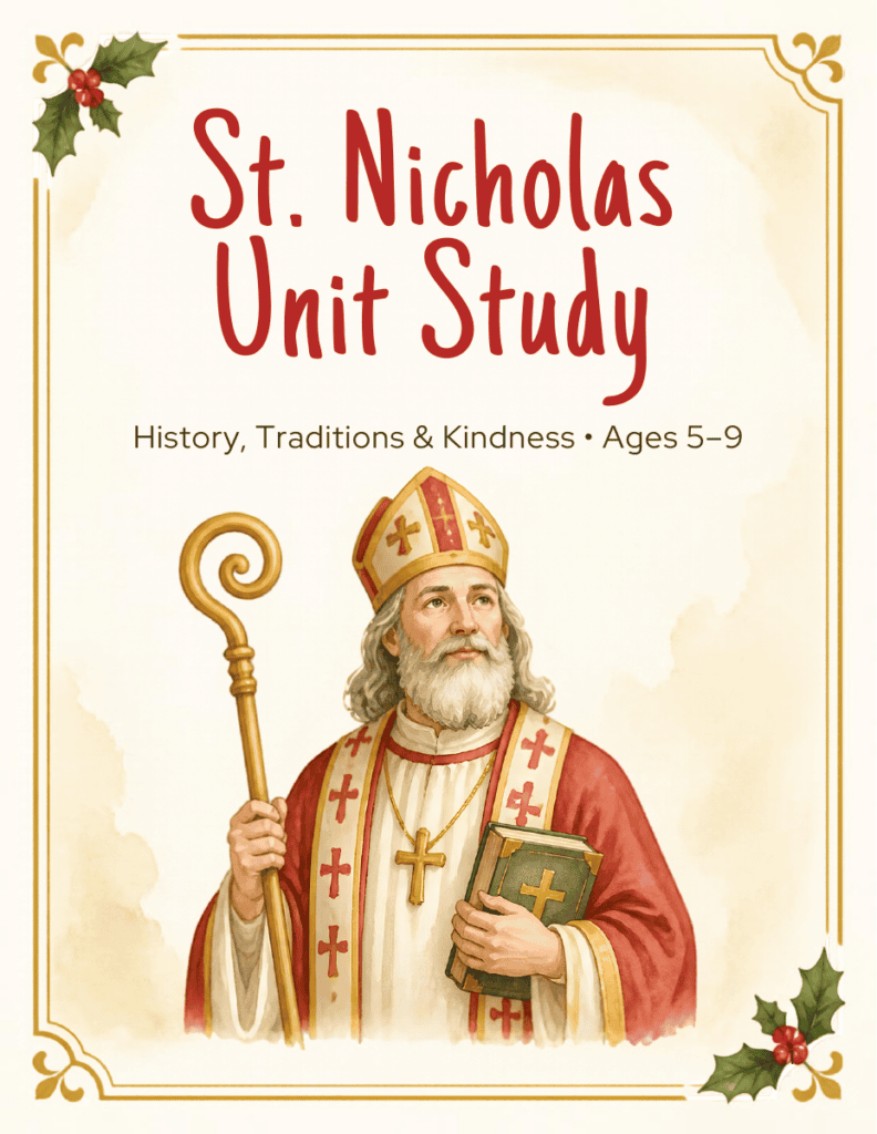 Cover of the St. Nicholas Unit Study featuring a watercolor bishop and the words History, Traditions and Kindness, Ages 5–9
